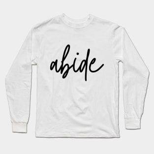 Abide B Long Sleeve T-Shirt